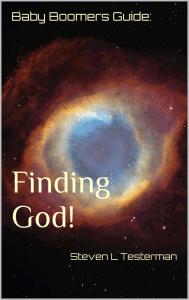Baby Boomers Guide: Finding God!
